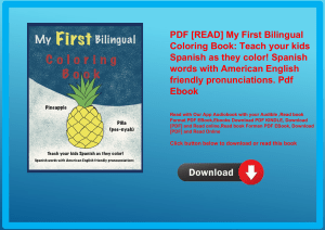 PDF [READ] My First Bilingual Coloring Book Teach your kids Spanish as they color! Spanish words wit