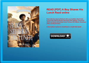 READ [PDF] A Boy Shares His Lunch Read online