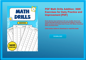 PDF Math Drills Addition 3600 Exercises for Daily Practice and Improvement [PDF] 