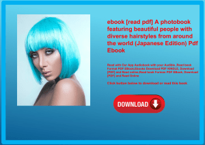 ebook [read pdf] A photobook featuring beautiful people with diverse hairstyles from around the worl