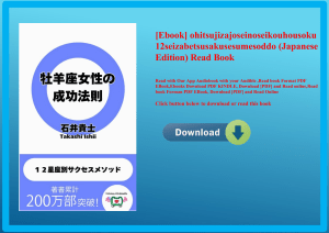 [Ebook] ohitsujizajoseinoseikouhousoku 12seizabetsusakusesumesoddo (Japanese Edition) Read Book