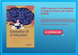 [PDF] Generative AI in Education A Guide for Parents and Teachers Full Pdf