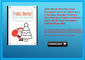 [PDF READ ONLINE] Natal Encantado Livro de Colorir para CrianÃƒÂ§as Desenhos Festivos e Divertidos p