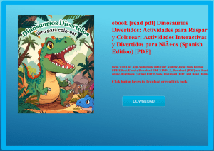 ebook [read pdf] Dinosaurios Divertidos Actividades para Raspar y Colorear Actividades Interactivas 