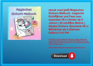 ebook read [pdf] Magisches Einhorn Malbuch magische EinhÃƒÂ¶rner und Feen zum ausmalen fÃƒÂ¼r Kinder