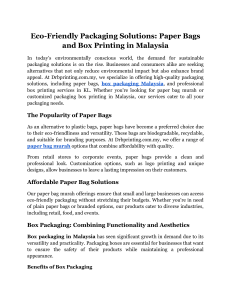 Eco-Friendly Packaging Solutions  Paper Bags and Box Printing in Malaysia