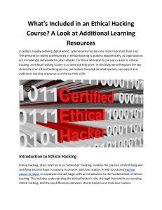 What’s Included in an Ethical Hacking Course? A Look at Additional Learning Resources