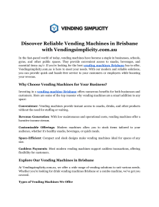 Discover Reliable Vending Machines in Brisbane with Vendingsimplicity