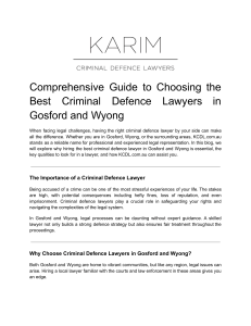 Comprehensive Guide to Choosing the Best Criminal Defence Lawyers in Gosford and Wyong