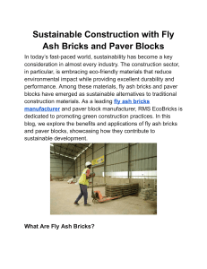 Environmentally Friendly Bricks for Sustainable Construction