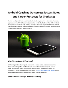 Android Coaching Outcomes: Success Rates and Career Prospects for Graduates