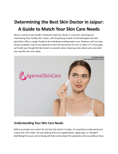 Determining the Best Skin Doctor in Jaipur: A Guide to Match Your Skin Care Needs