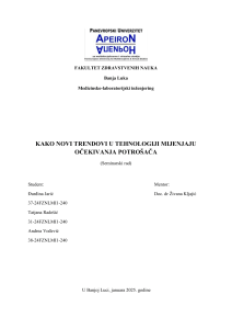 Tehnologija i očekivanja potro&scaron;ača: Seminarski rad