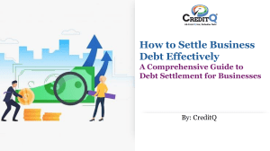 Business Debt Settlement: A Comprehensive Guide