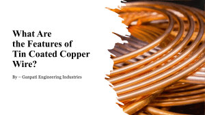What Are the Features of Tin Coated Copper Wire