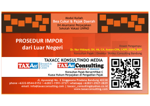 Prosedur Impor: Modul Kuliah Bea Cukai & Pajak Daerah