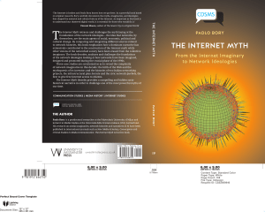 The Internet Myth: From Imaginary to Network Ideologies