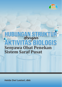 Hubungan Struktur & Aktivitas Biologis Obat Penekan SSP