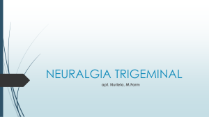Neuralgia Trigeminal: Definisi, Gejala, dan Terapi