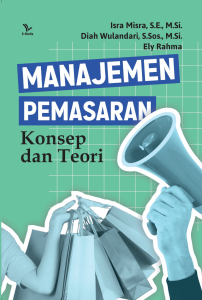 Manajemen Pemasaran: Konsep dan Teori