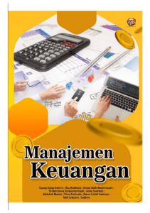 Manajemen Keuangan: Konsep, Anggaran, Investasi, dan Modal Perusahaan