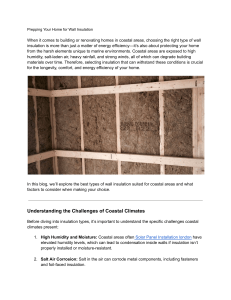 Coastal Home Wall Insulation: Choosing the Right Type