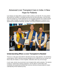Advanced Liver Transplant Care in India: New Hope for Patients