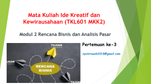 Modul 2 Rencana Bisnis dan Analisis Pasar - Ide Kreatif dan Kewirausahaan