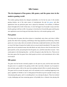 Idle Games: Fun, Idle Games, and Game Store in Modern Gaming