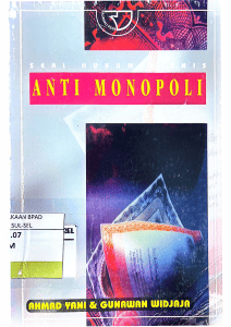 Anti Monopoli: Buku Seri Hukum Bisnis