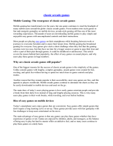 Classic Arcade Games: Mobile Gaming Resurgence