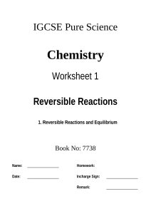 IGCSE Chemistry Worksheet: Reversible Reactions
