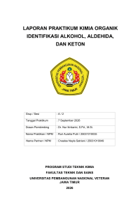 Laporan Praktikum: Identifikasi Alkohol, Aldehida, dan Keton